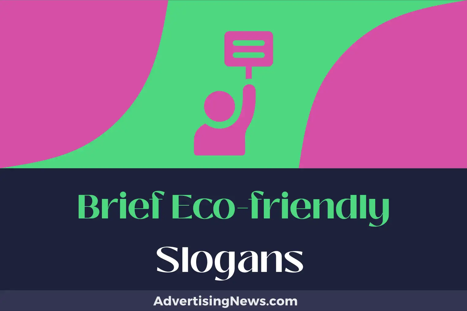 brief eco-friendly slogans
