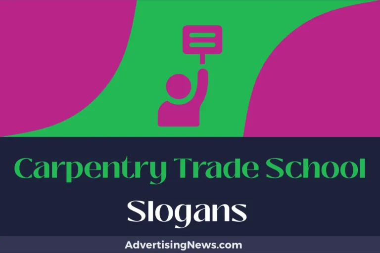 carpentry trade school slogans
