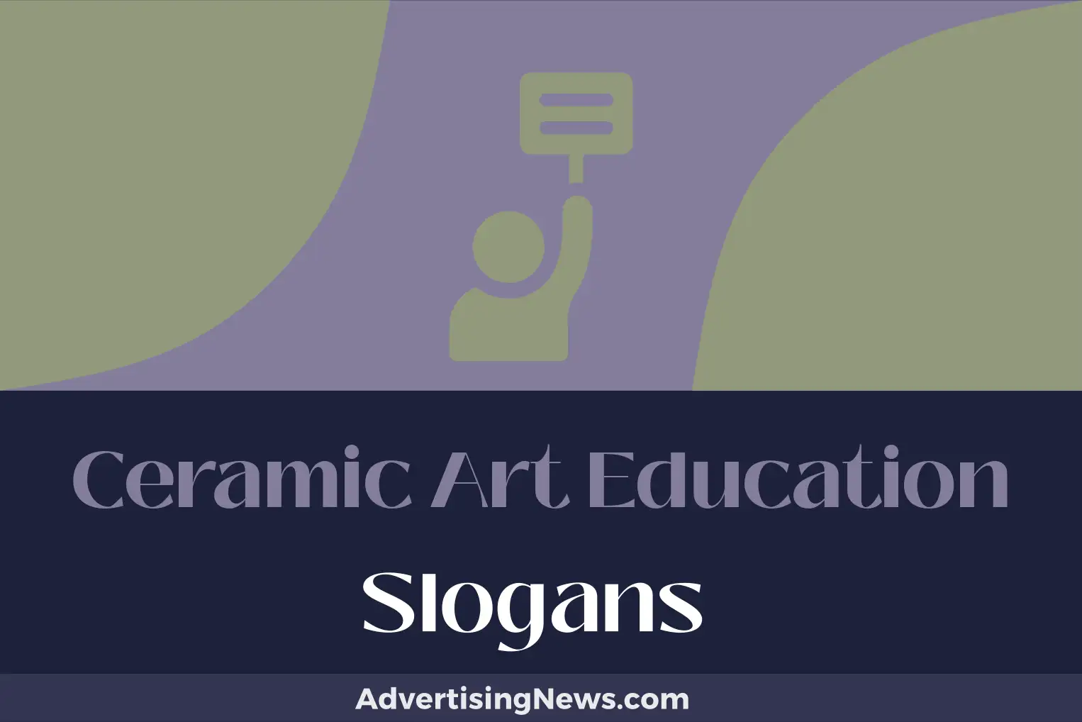 ceramic art education slogans