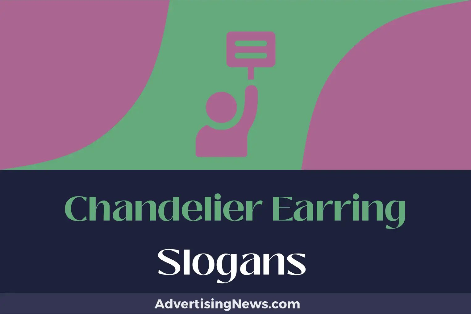 chandelier earring slogans