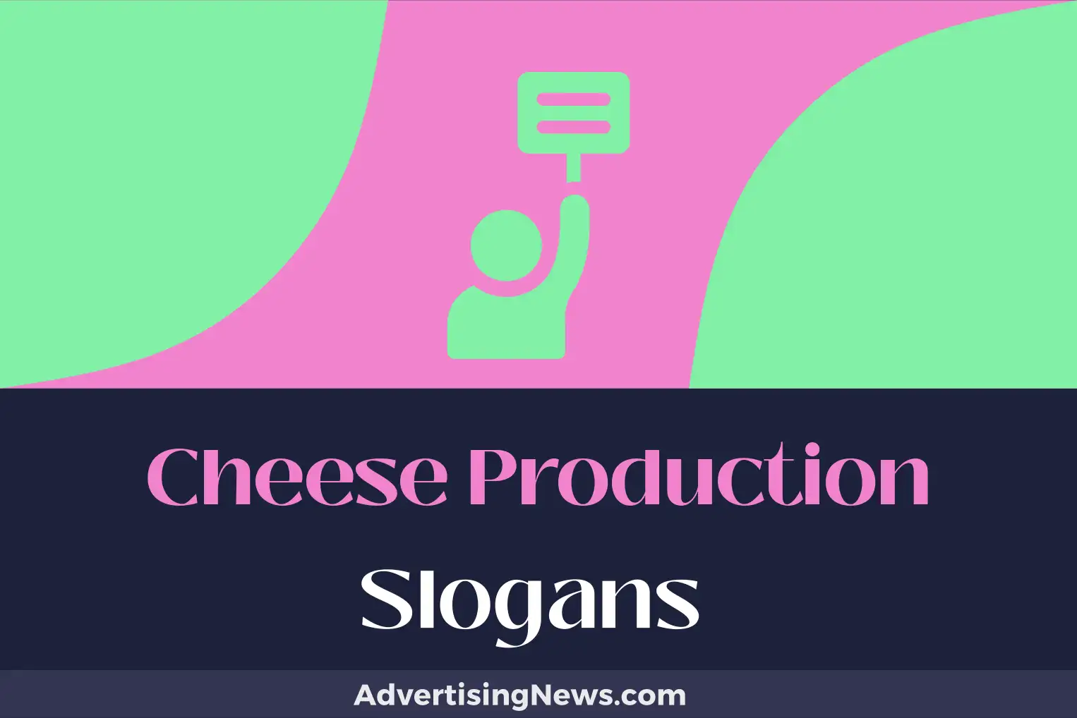 cheese production slogans