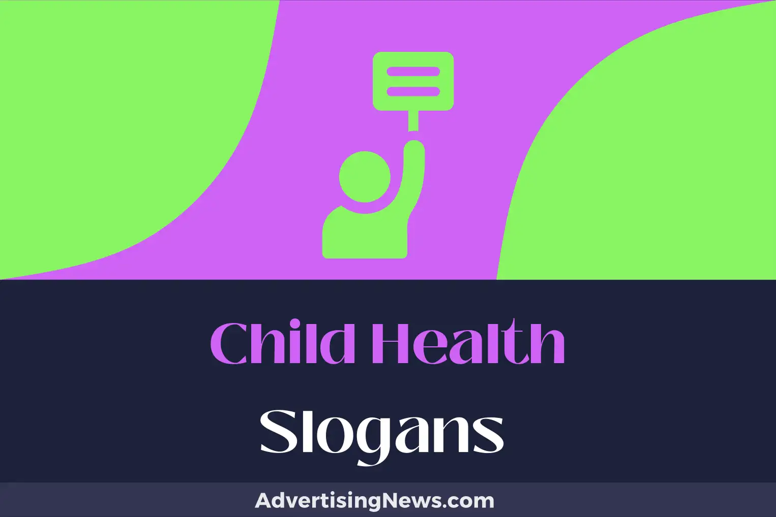 child health slogans