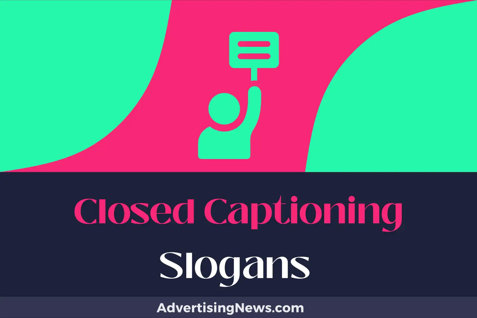 closed captioning slogans