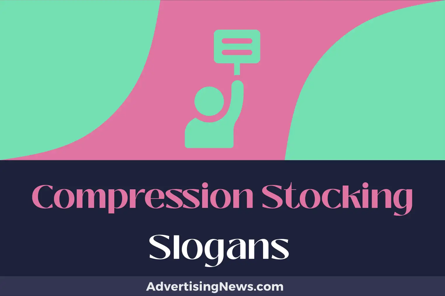compression stocking slogans