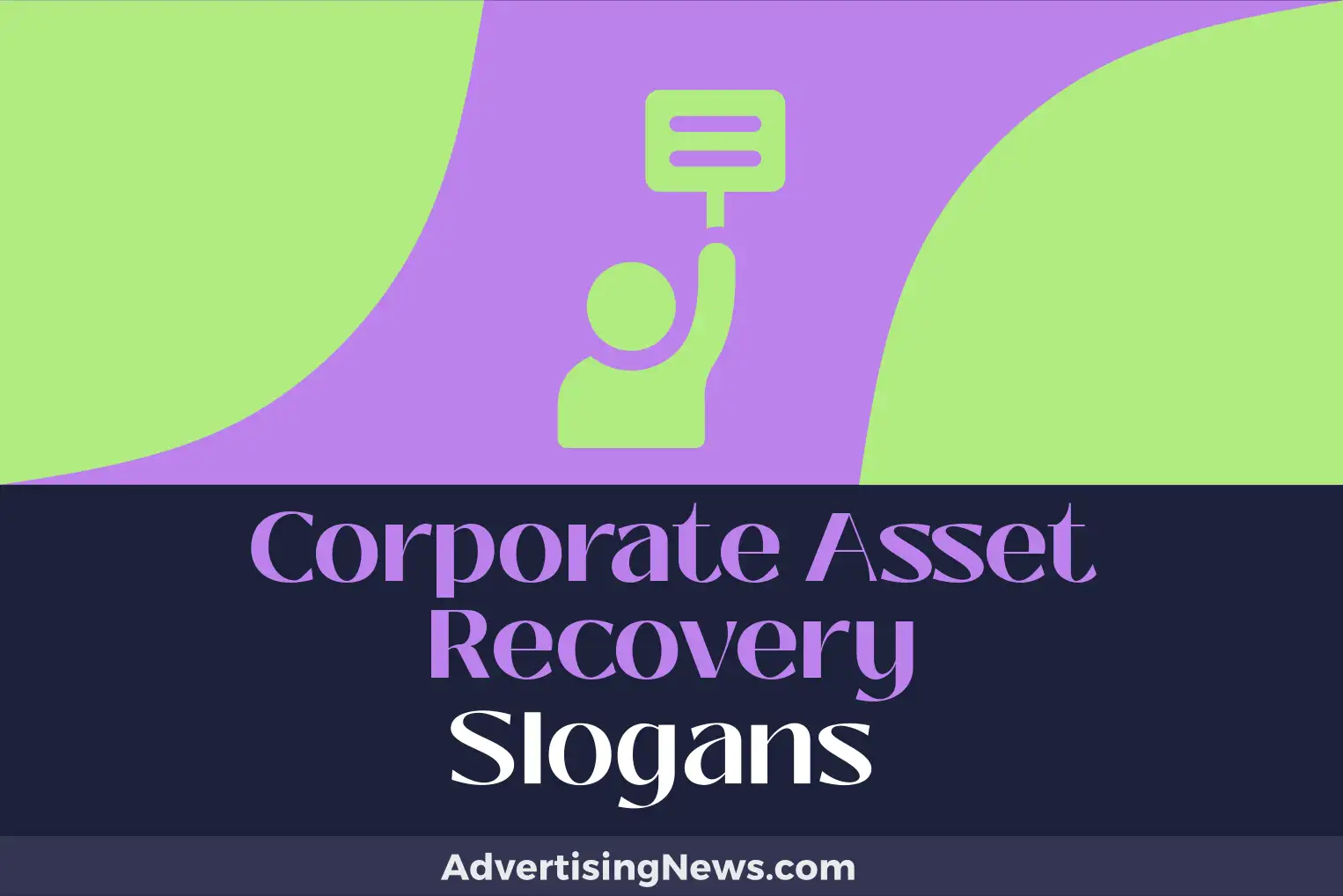 corporate asset recovery slogans