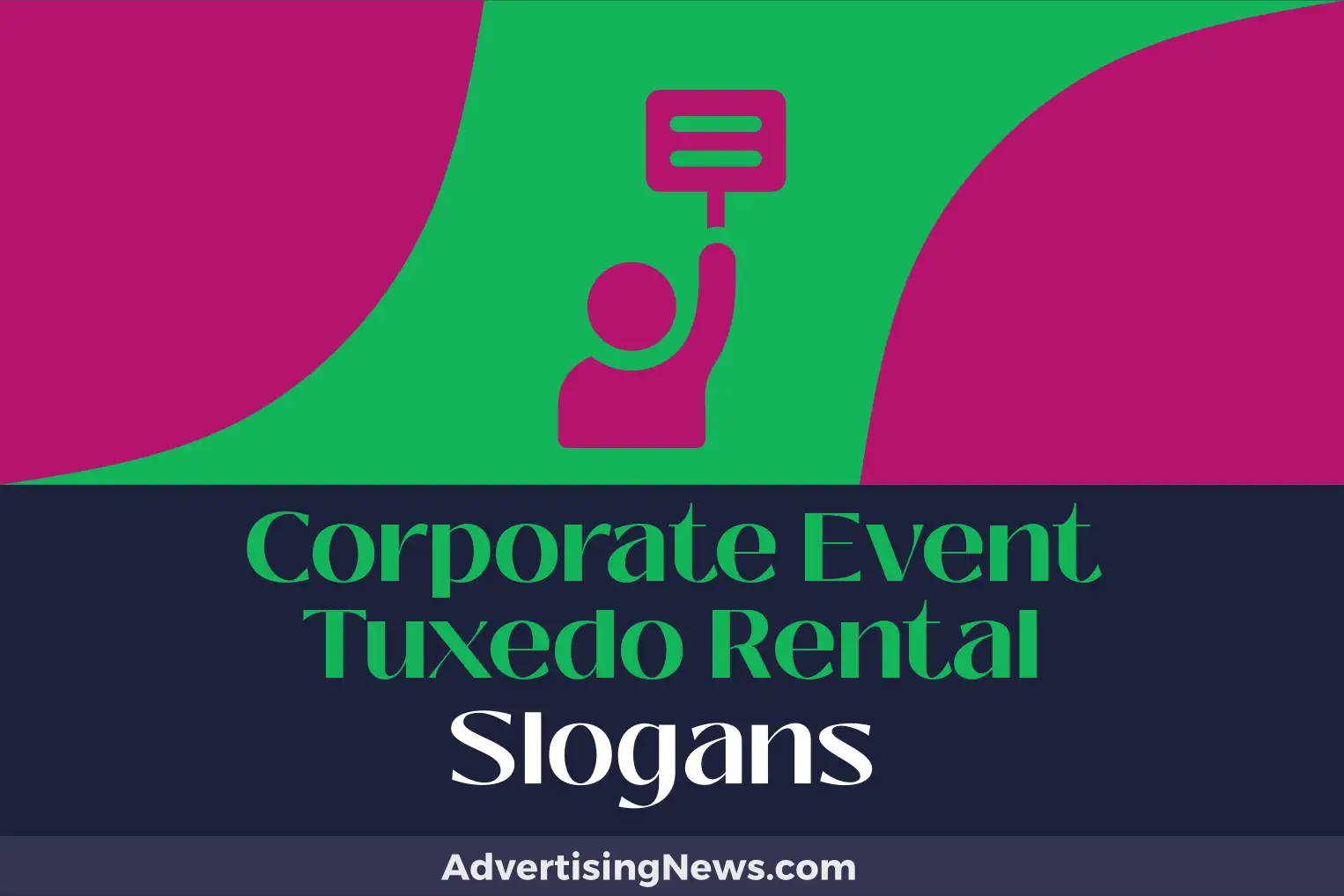 corporate event tuxedo rental slogans