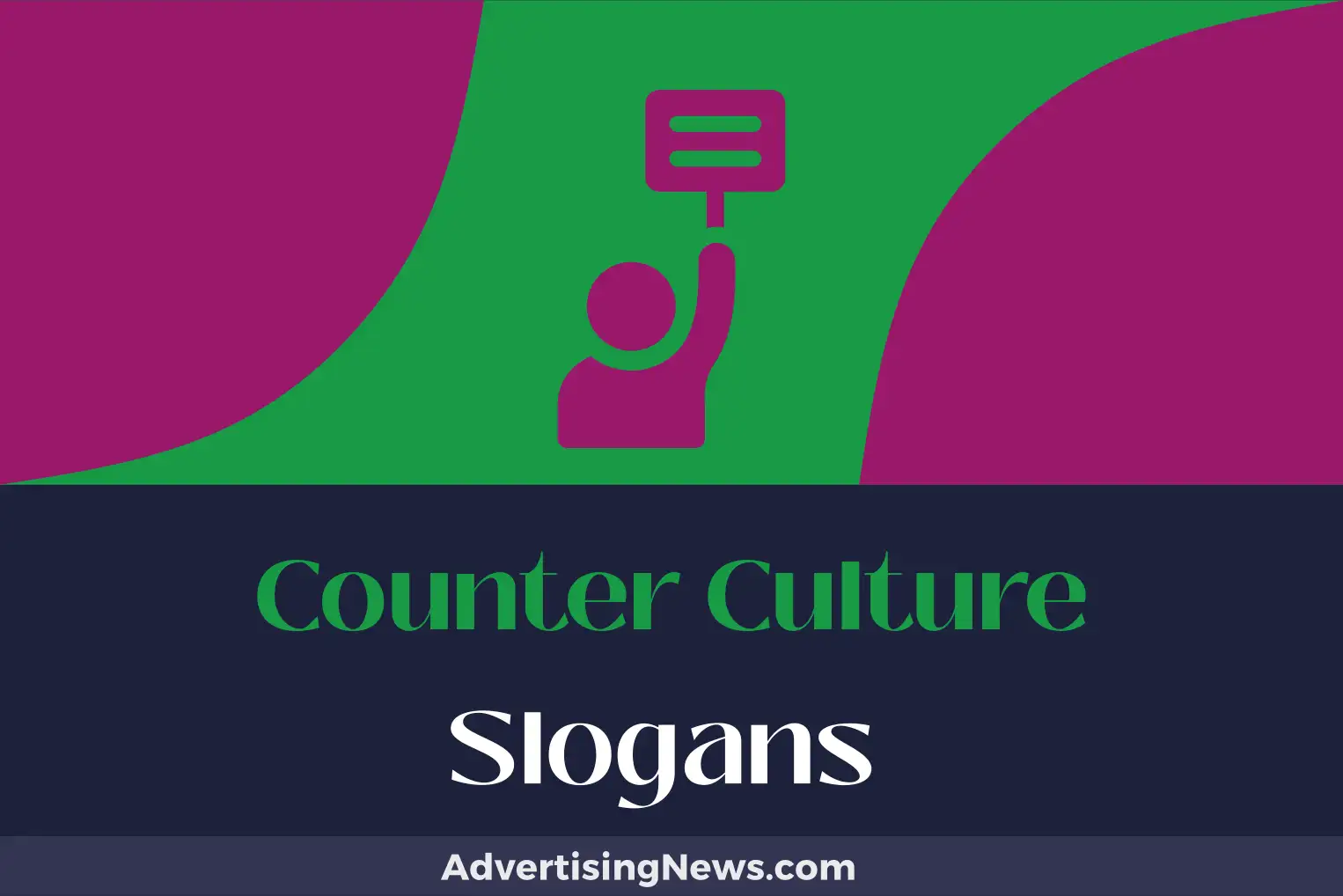 counter culture slogans