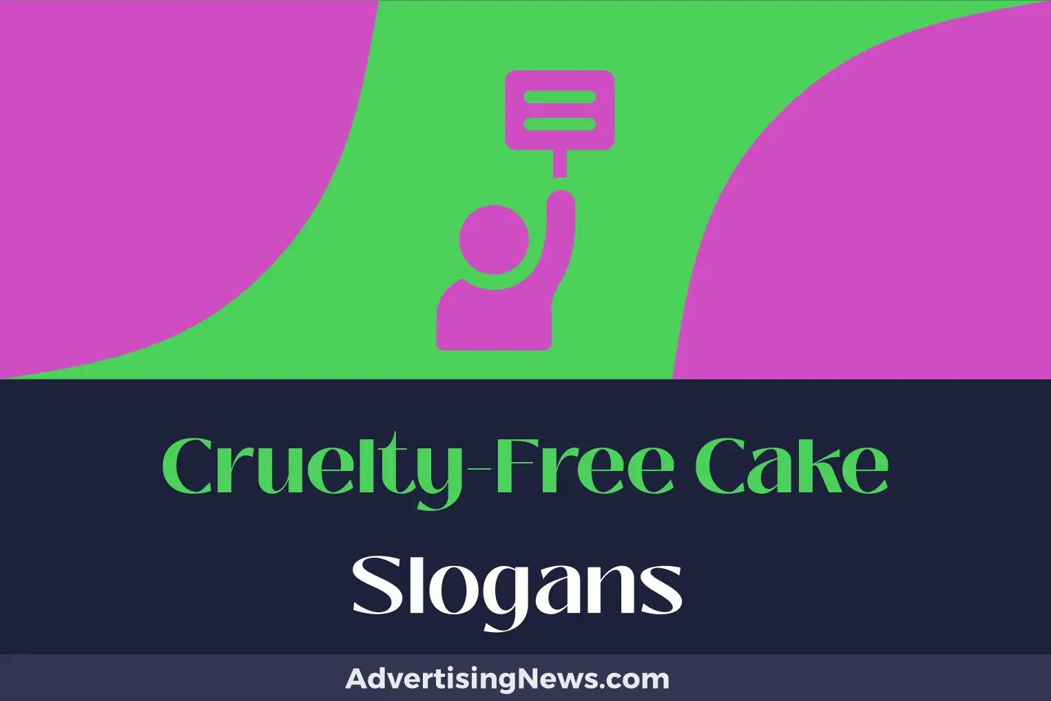 cruelty-free cake slogans