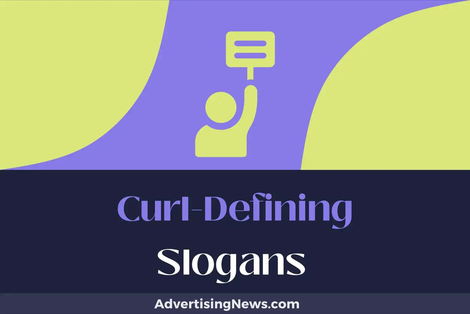 curl-defining slogans