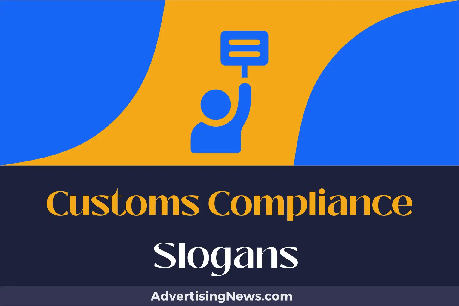 customs compliance slogans