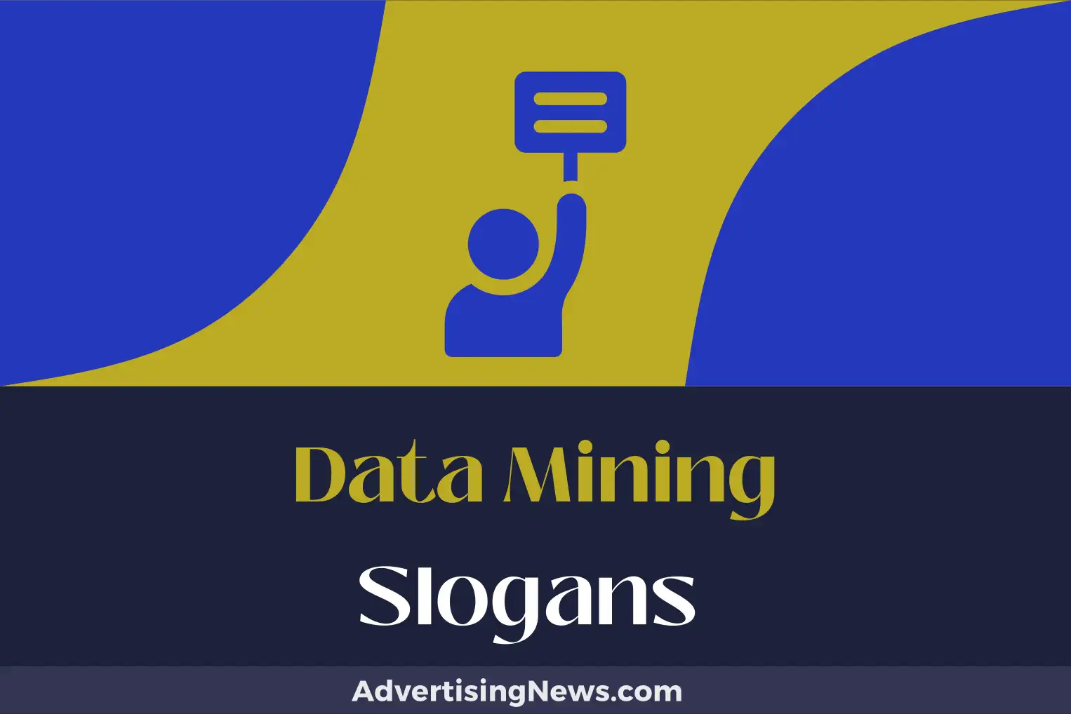 data mining slogans