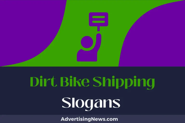 dirt bike shipping slogans