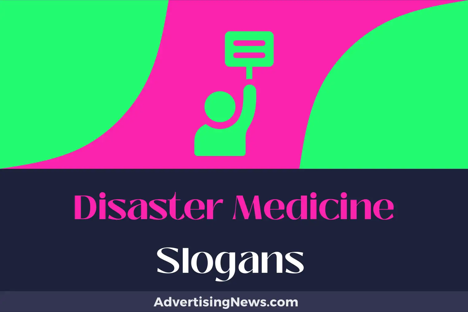 disaster medicine slogans