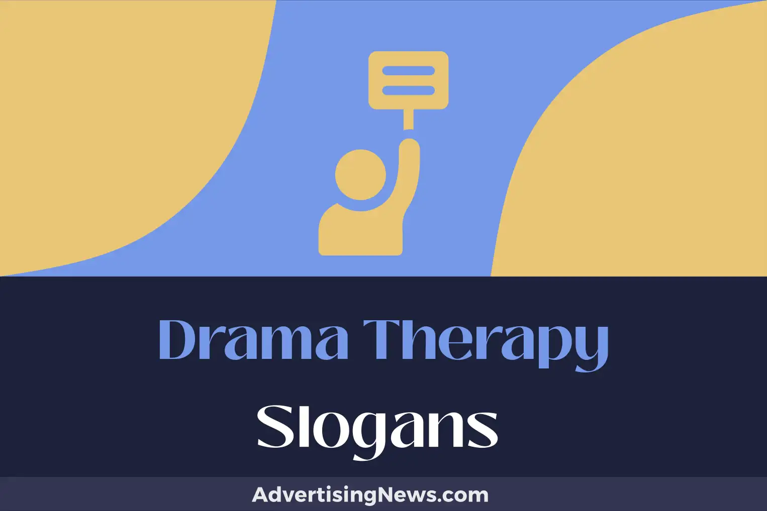 drama therapy slogans