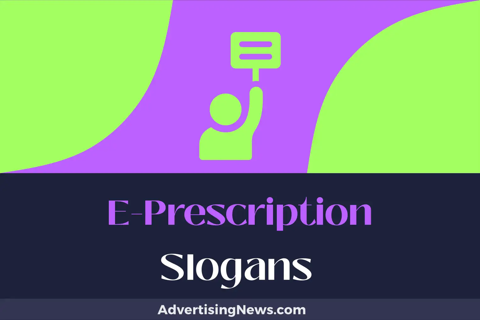 e-prescription slogans
