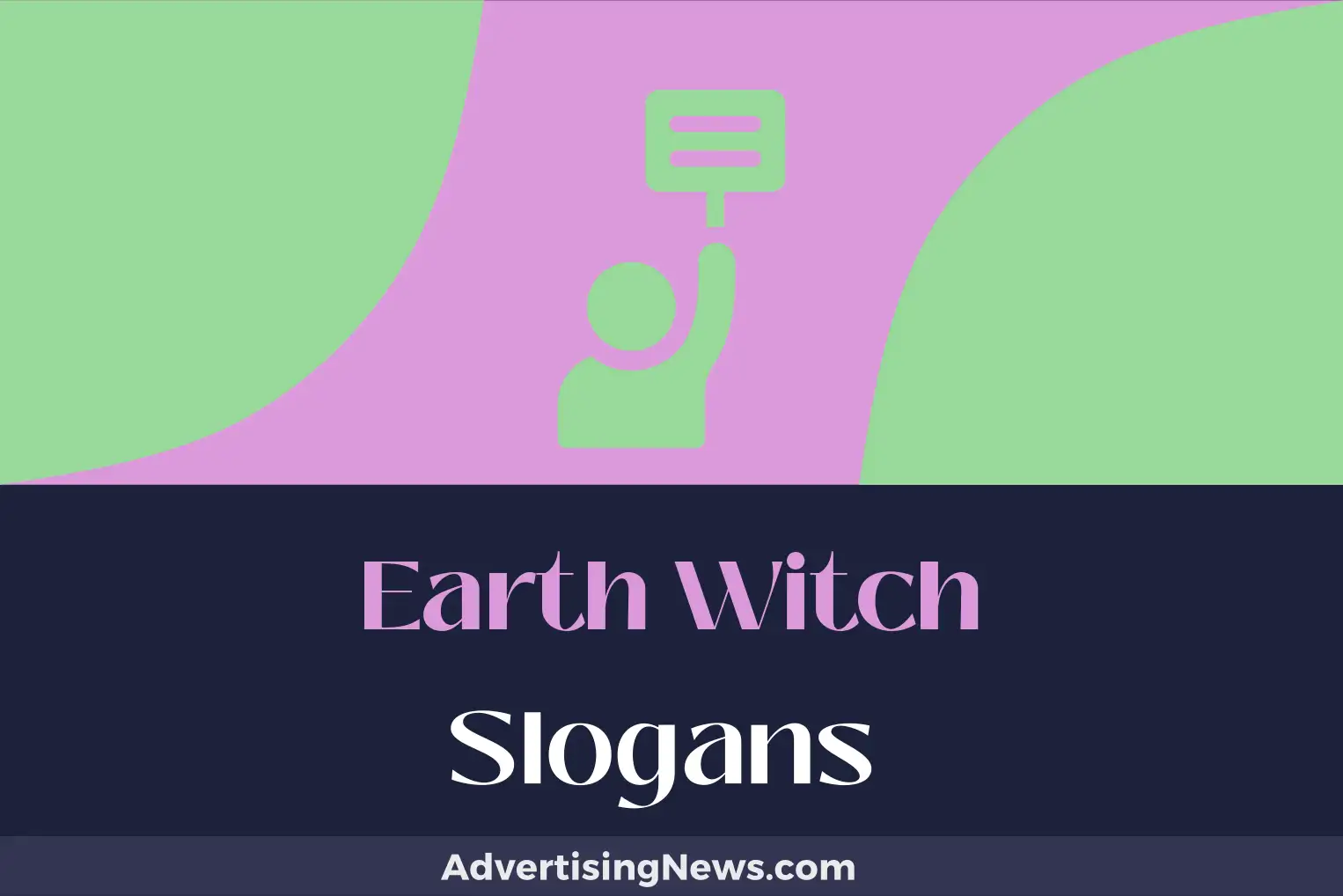 earth witch slogans
