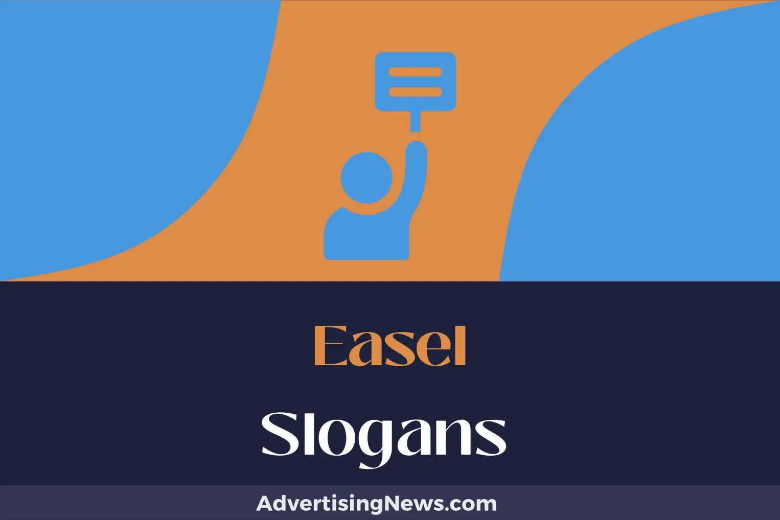 easel slogans