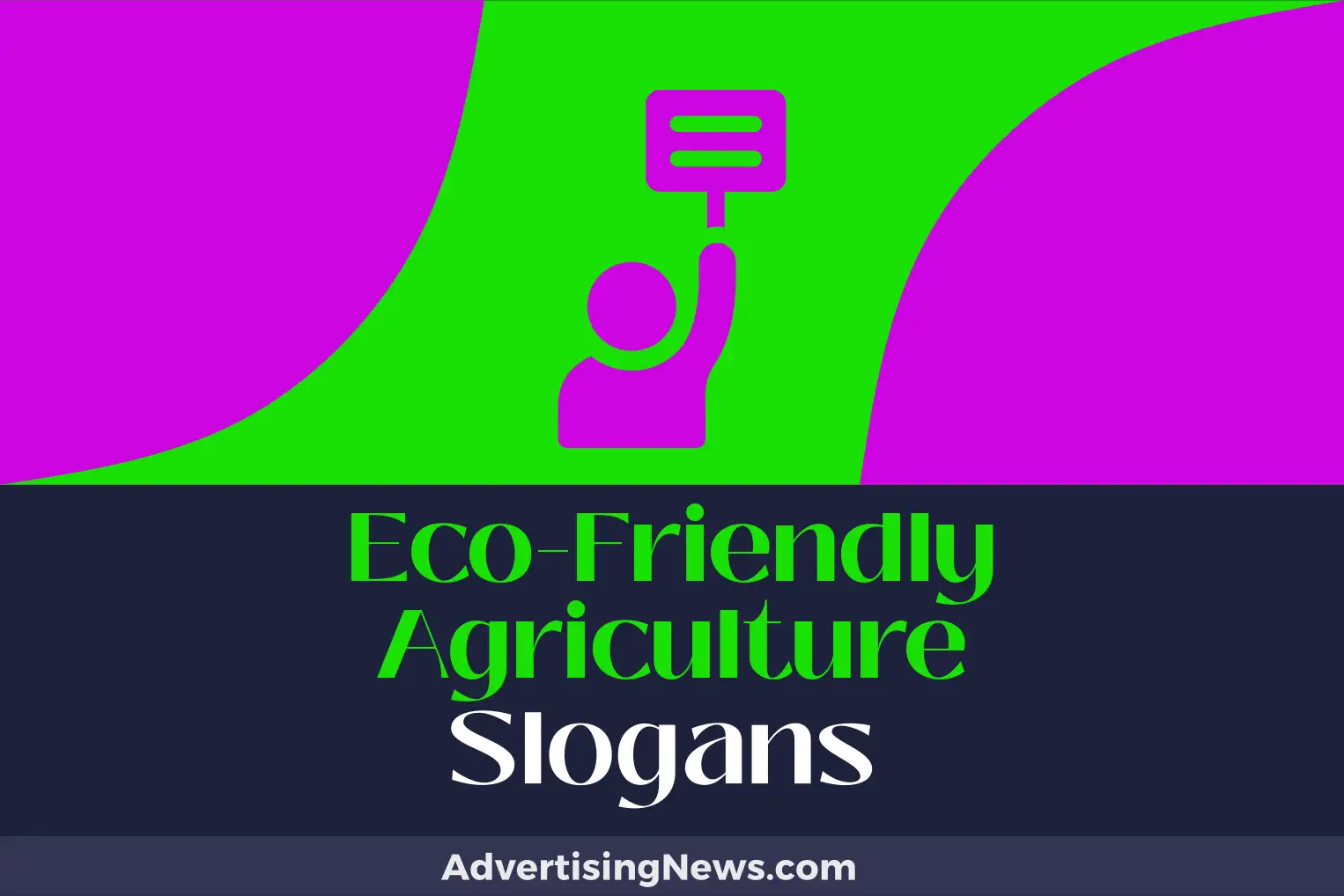 eco-friendly agriculture slogans