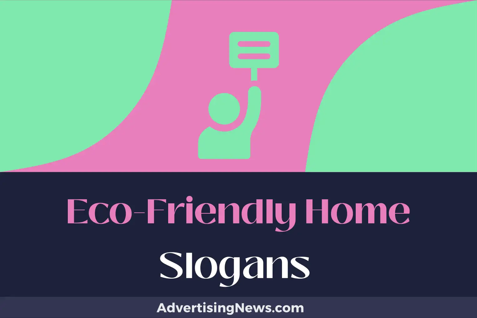 eco-friendly home slogans