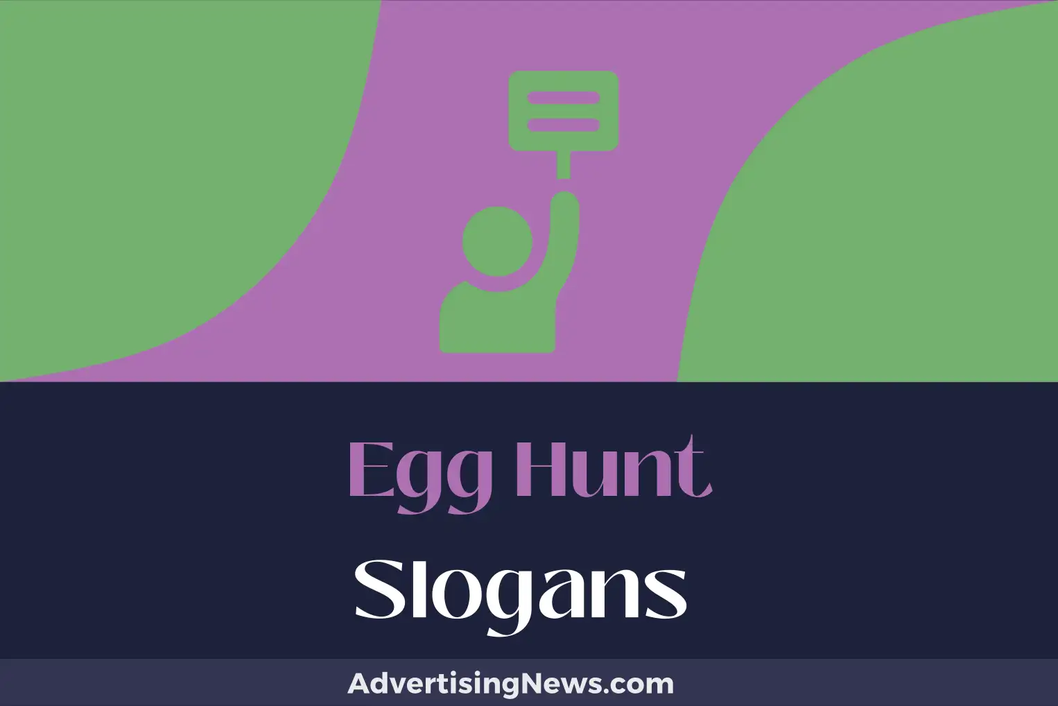 egg hunt slogans