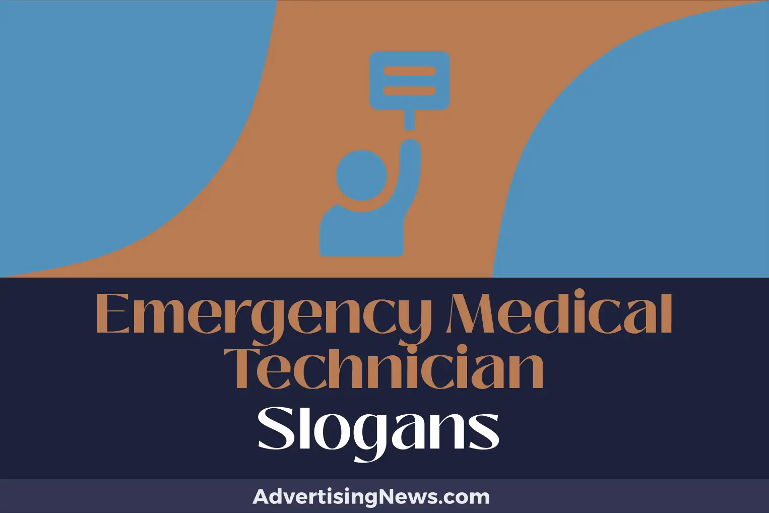 emergency medical technician slogans