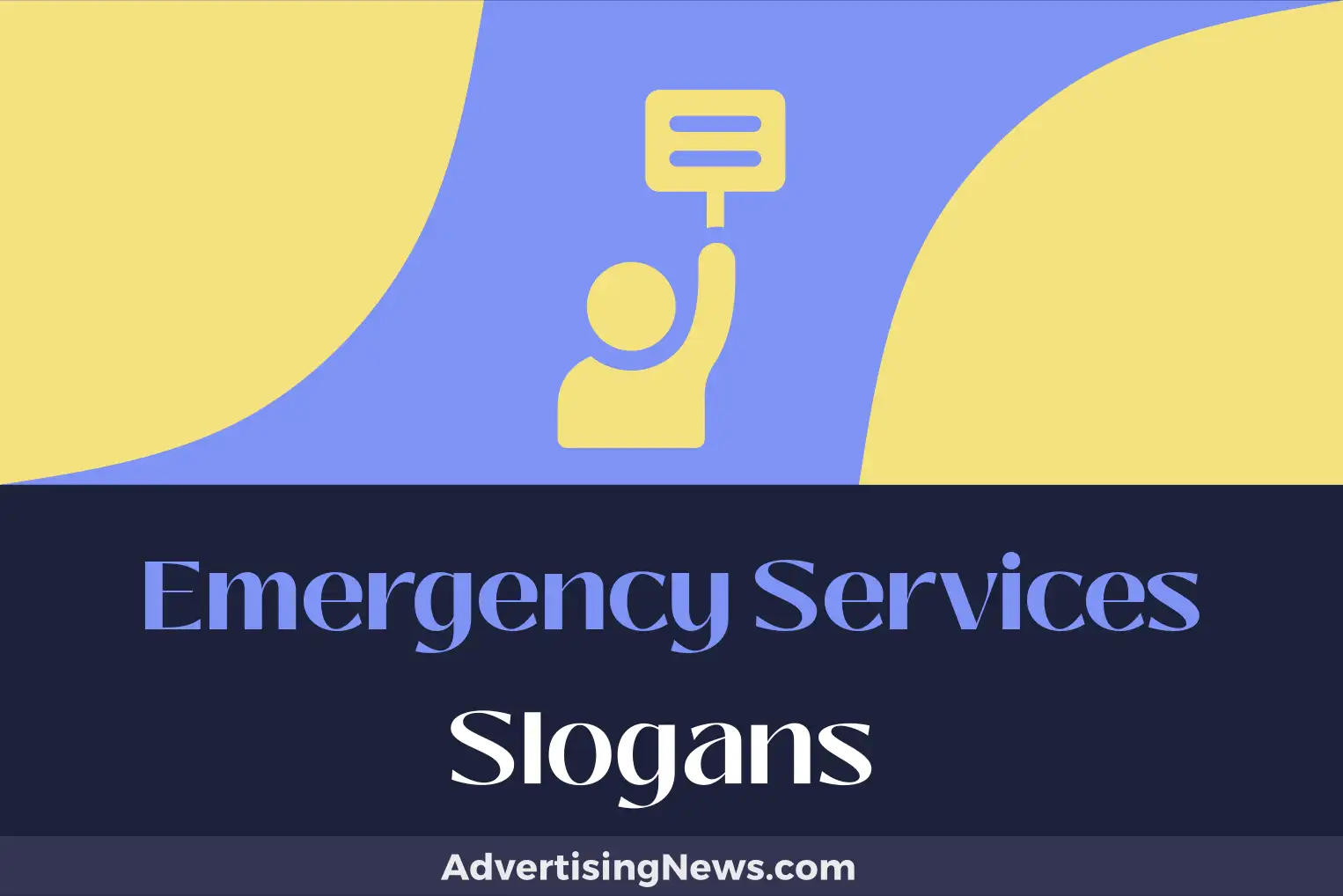emergency services slogans