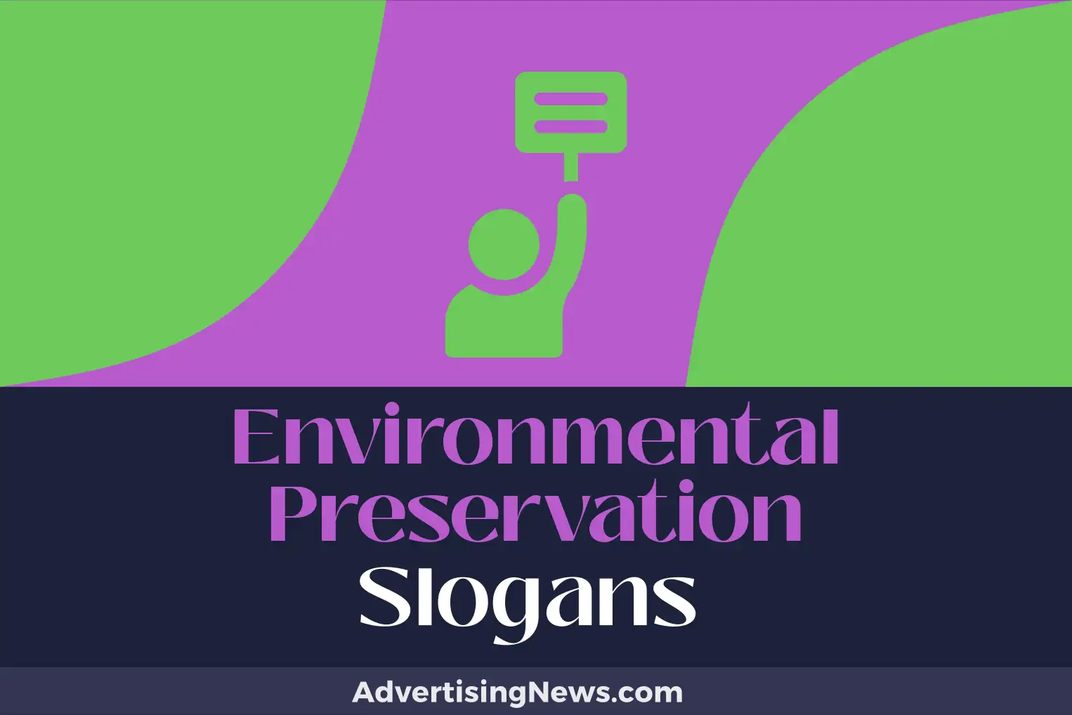 environmental preservation slogans