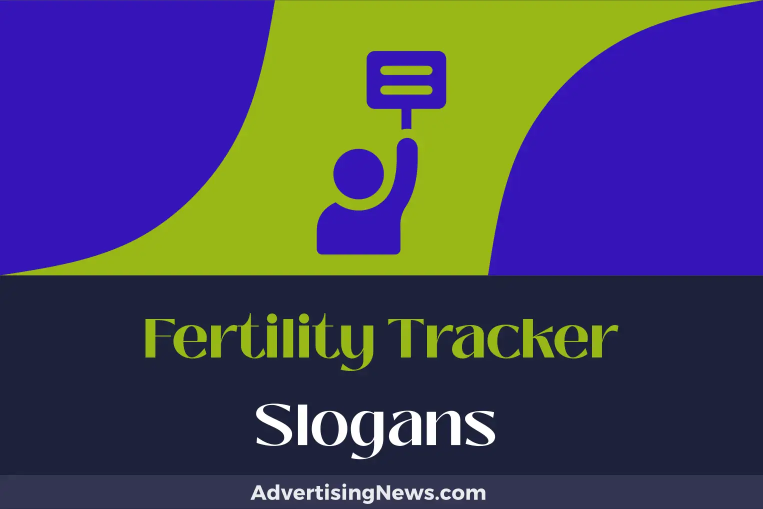 fertility tracker slogans