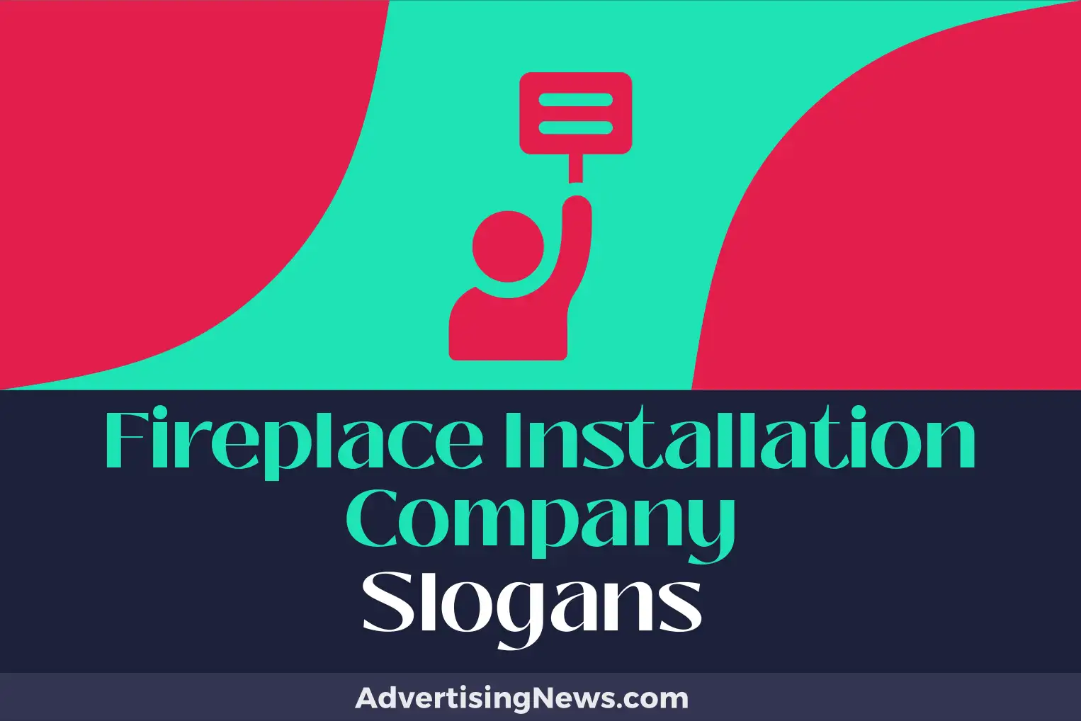 fireplace installation company slogans