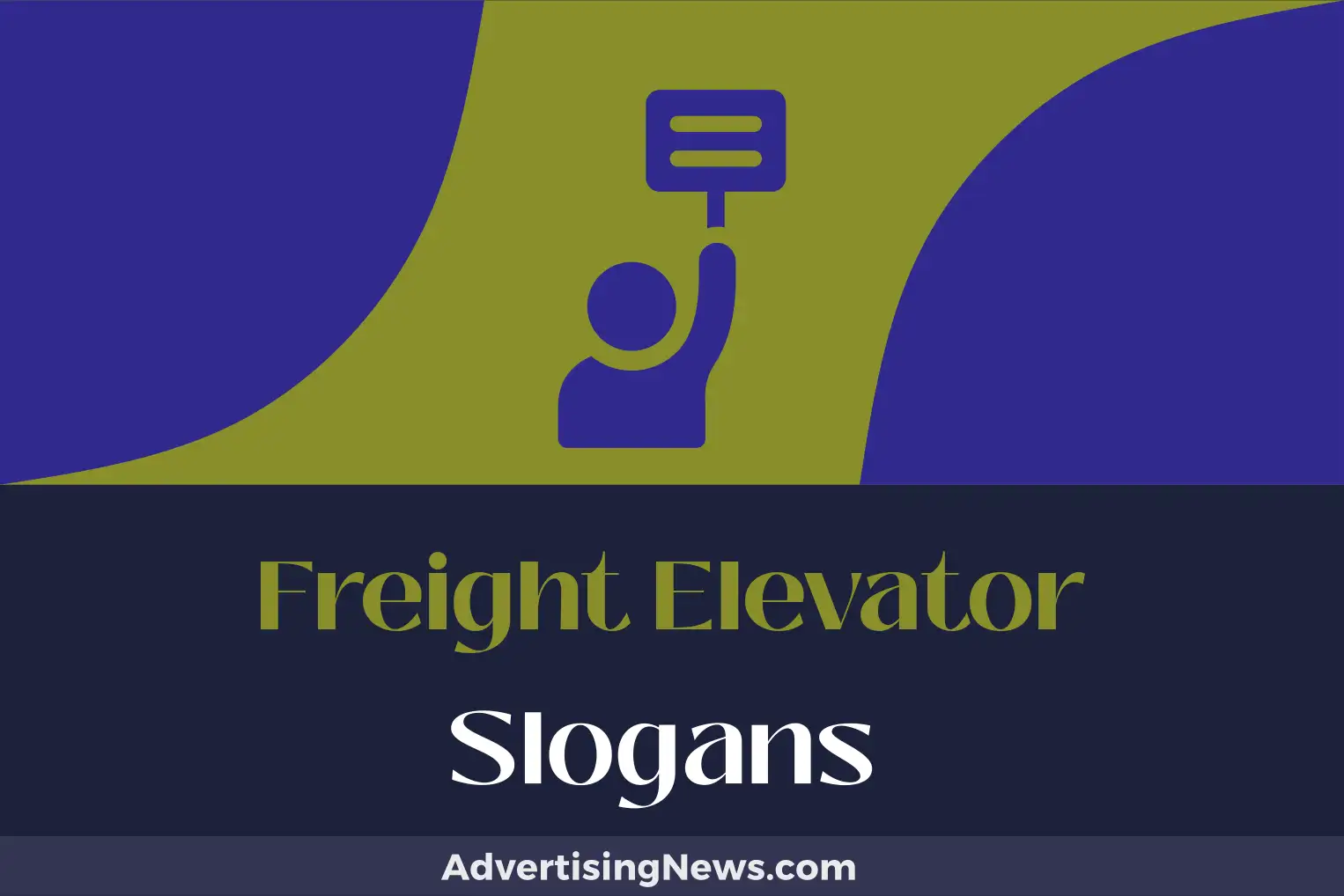 freight elevator slogans