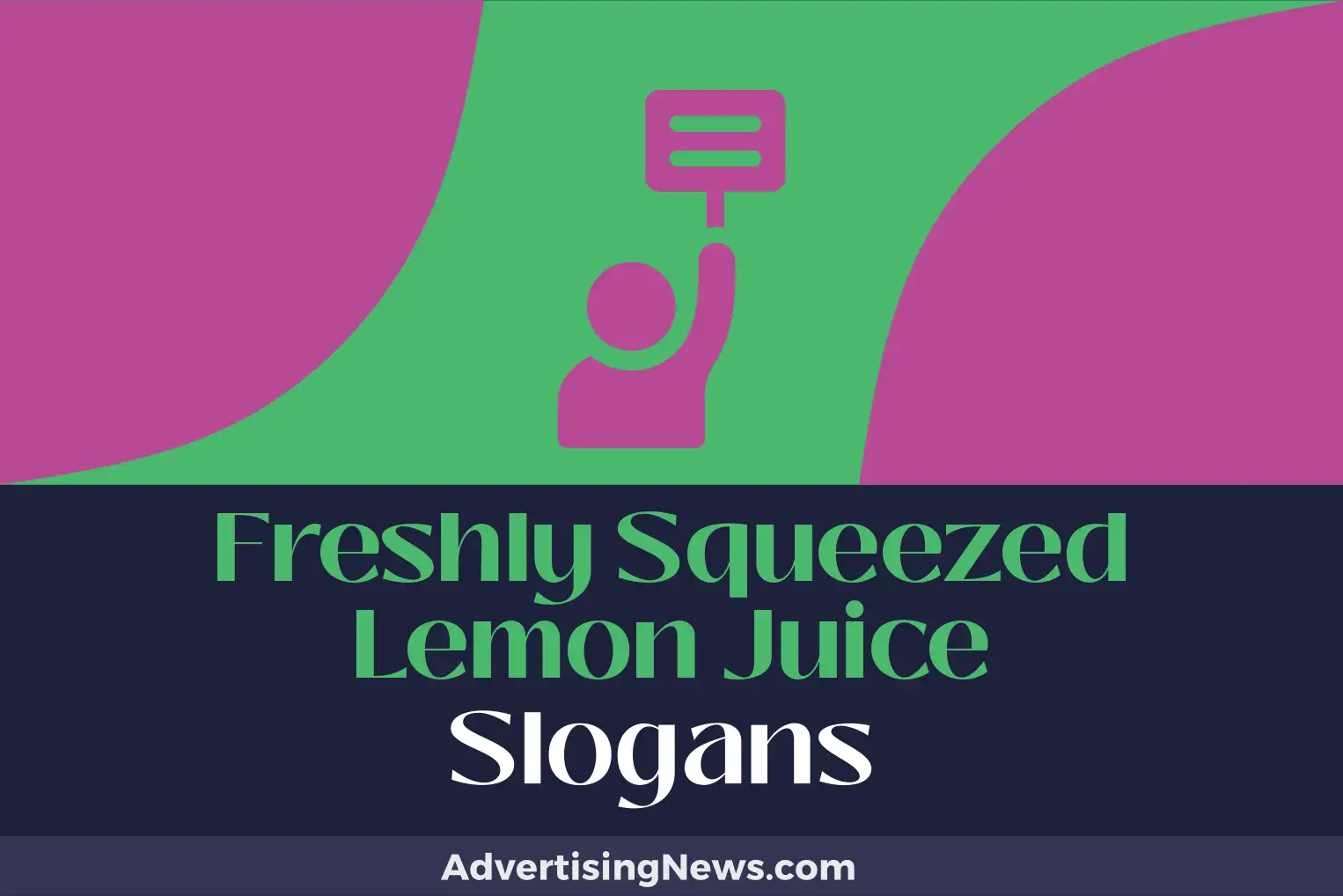 freshly squeezed lemon juice slogans
