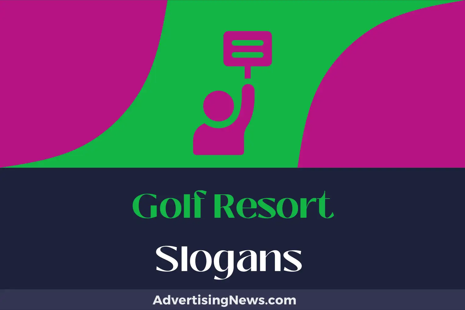 golf resort slogans