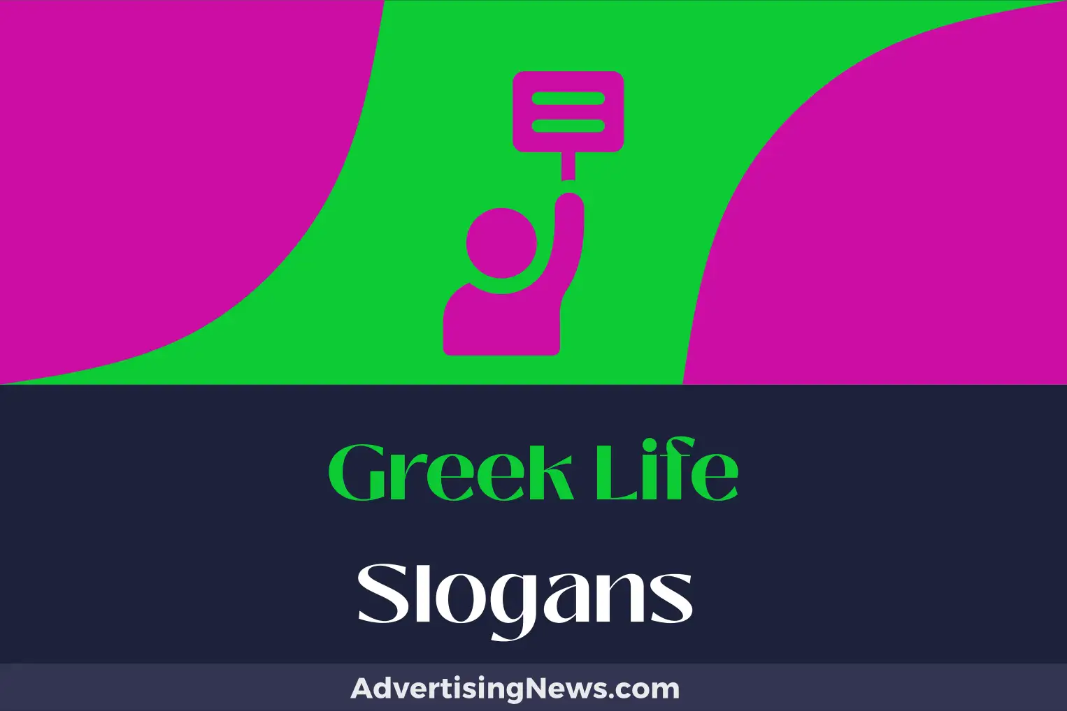 greek life slogans