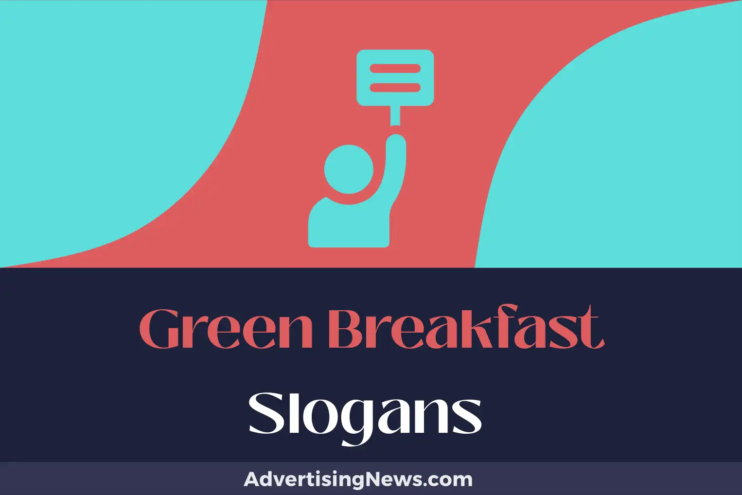 green breakfast slogans