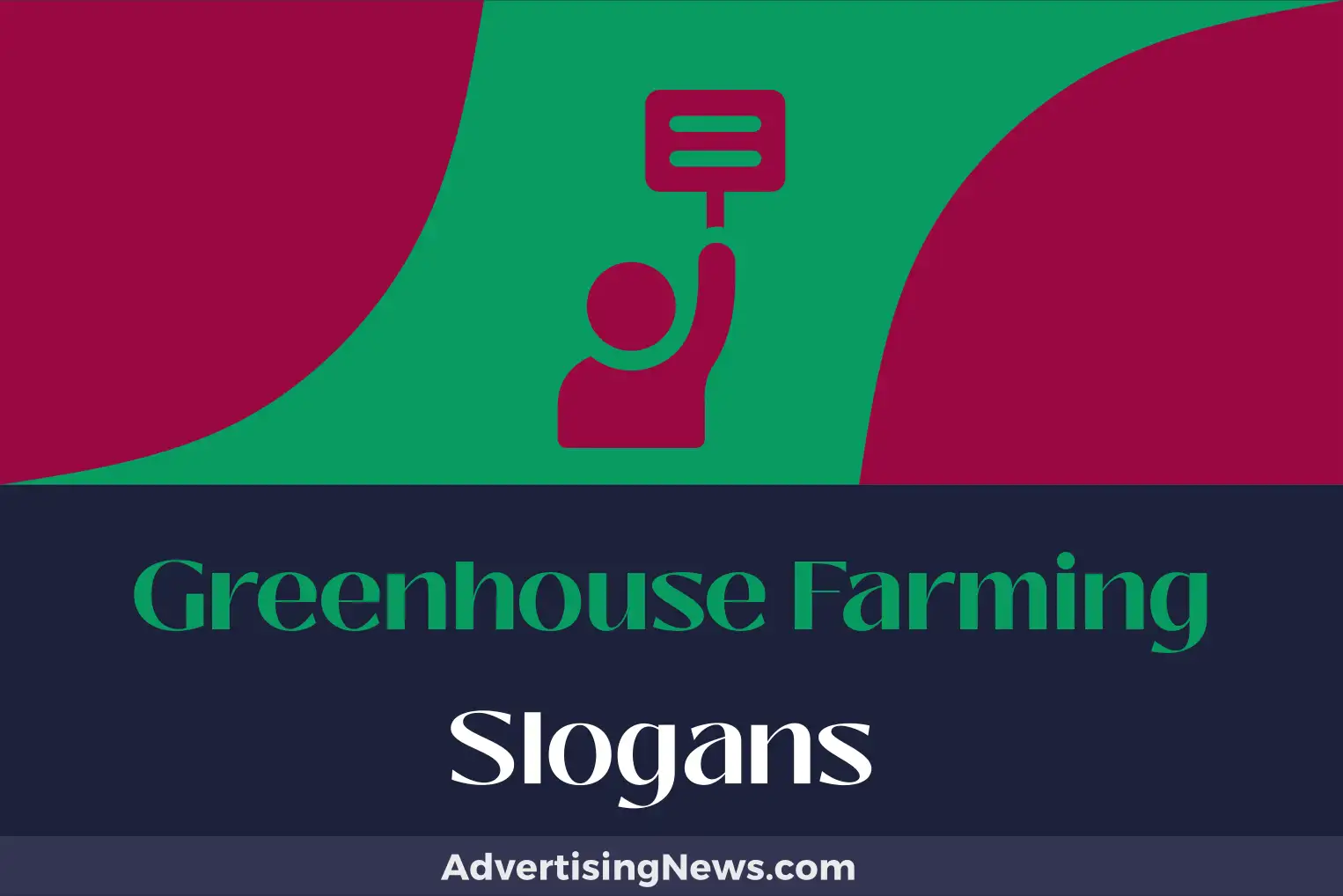 greenhouse farming slogans