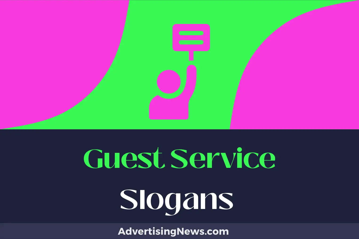 guest service slogans