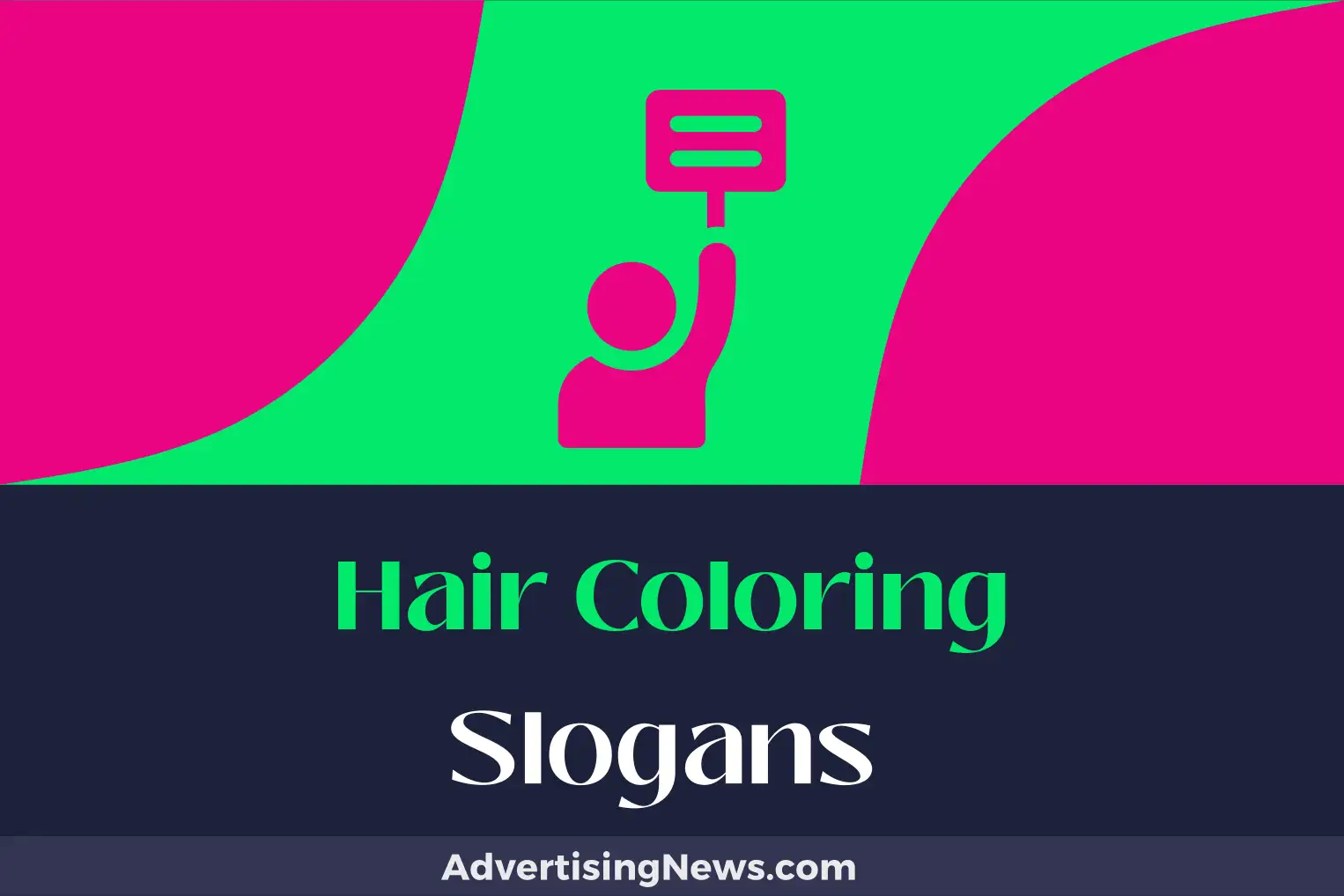 hair coloring slogans