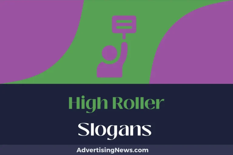 high roller slogans