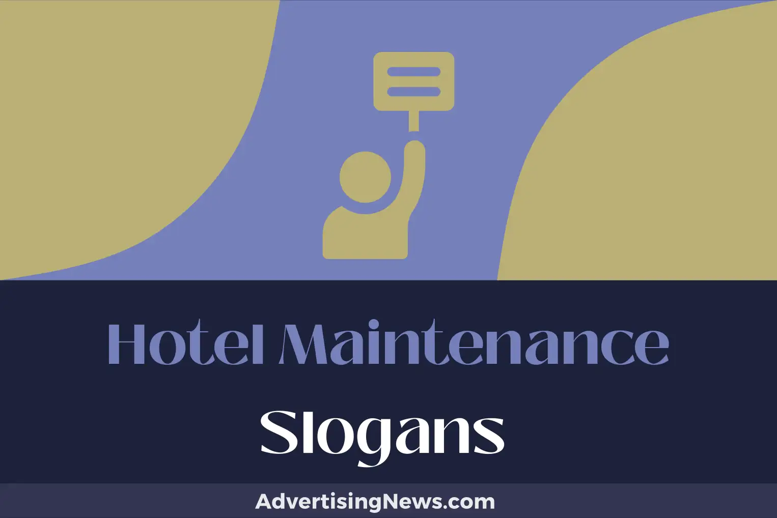 hotel maintenance slogans