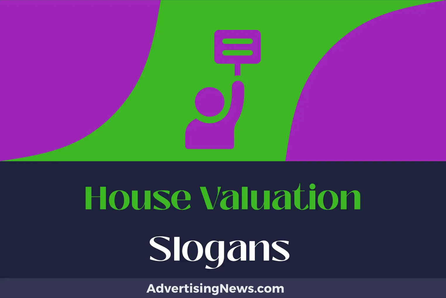 house valuation slogans