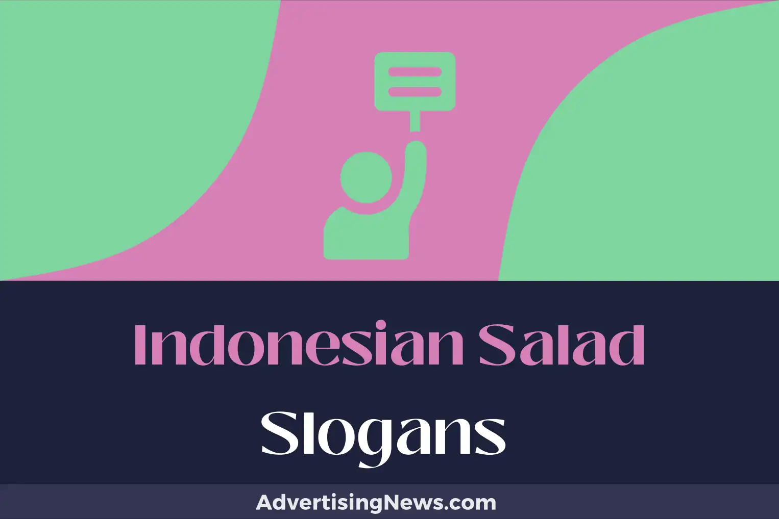 indonesian salad slogans