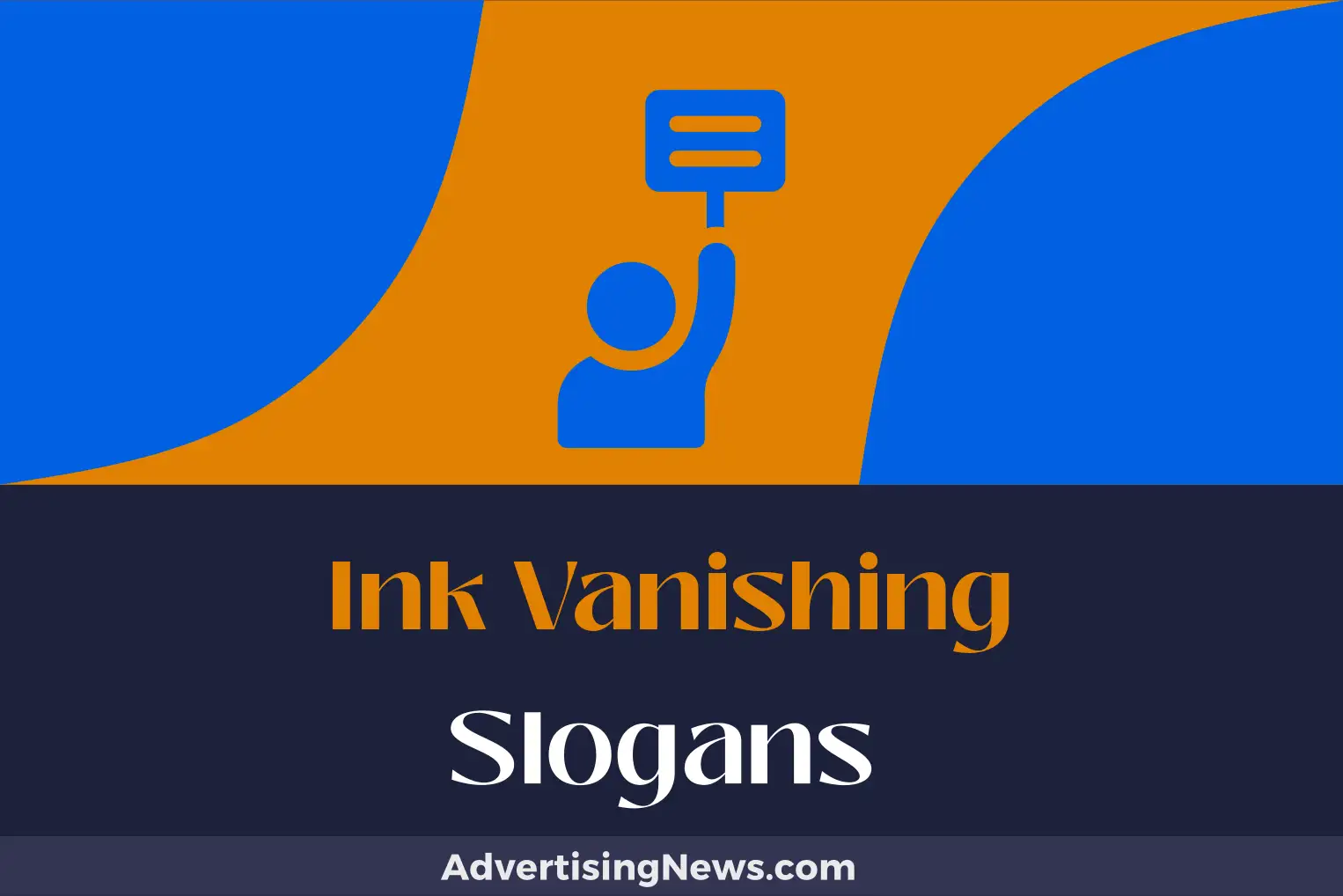 ink vanishing slogans