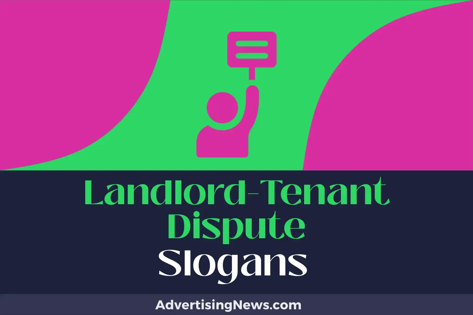 landlord-tenant dispute slogans