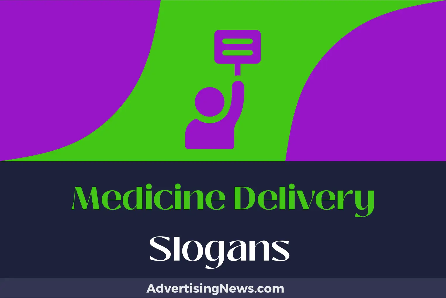 medicine delivery slogans