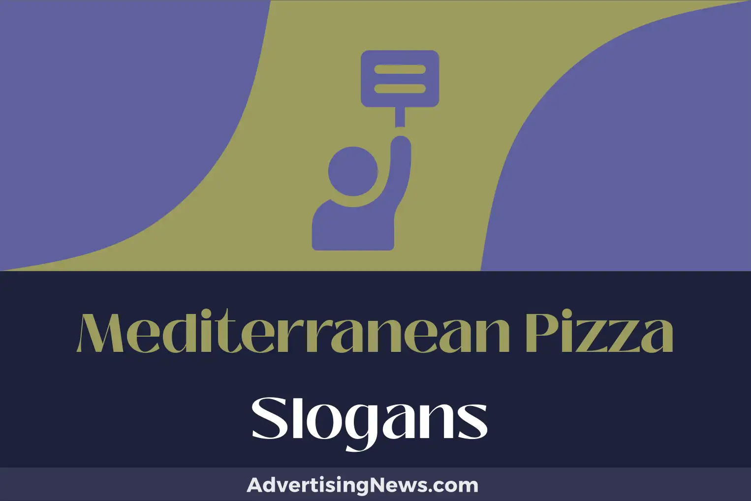 mediterranean pizza slogans
