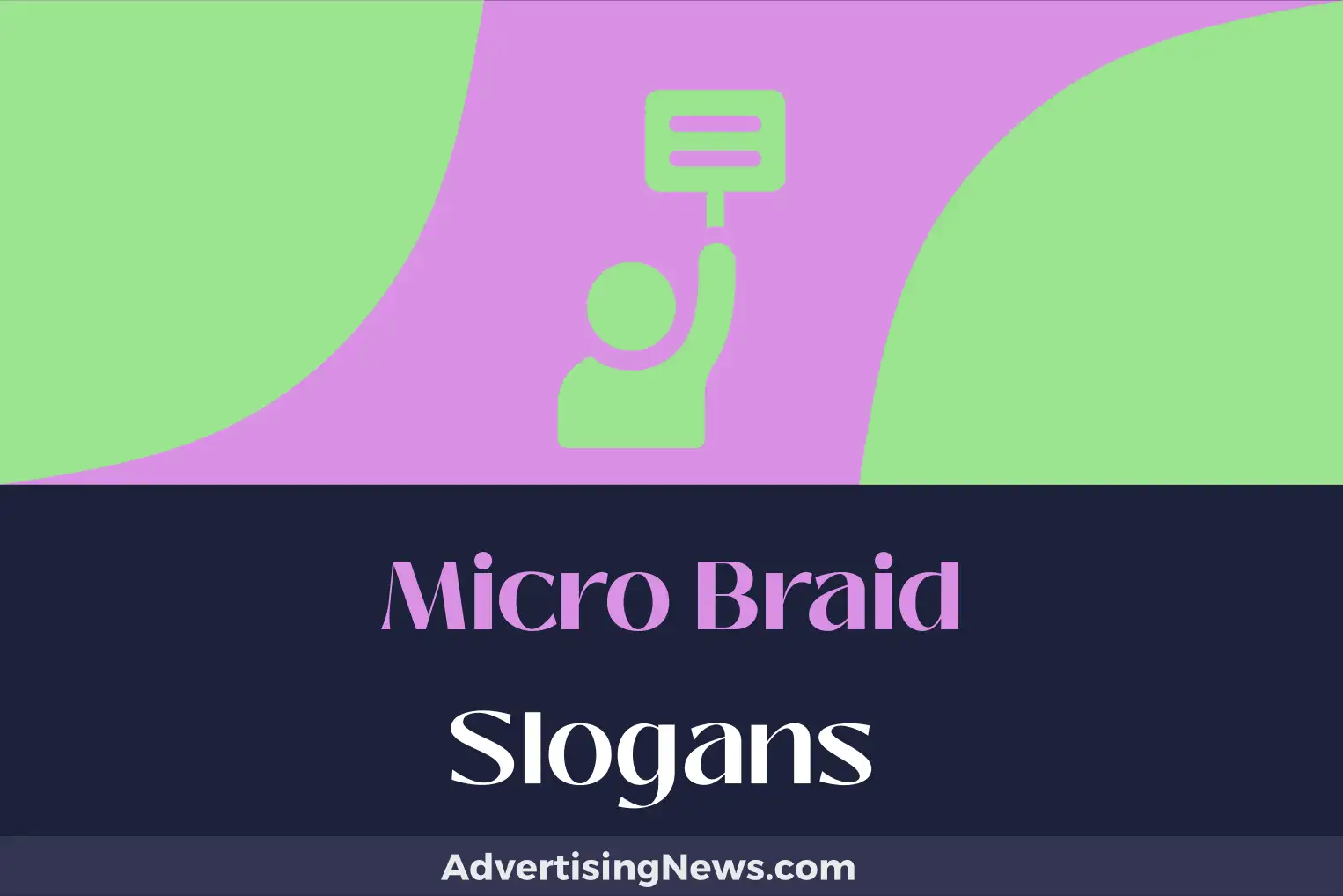 micro braid slogans
