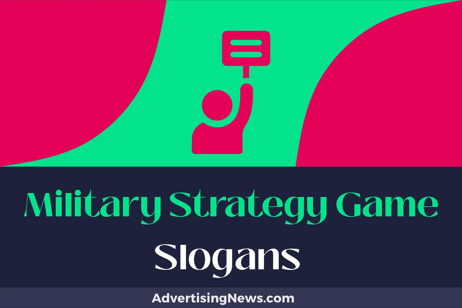military strategy game slogans