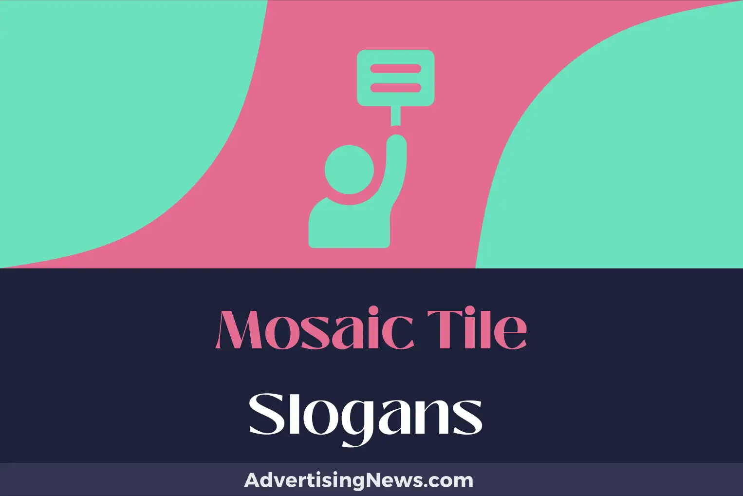 mosaic tile slogans