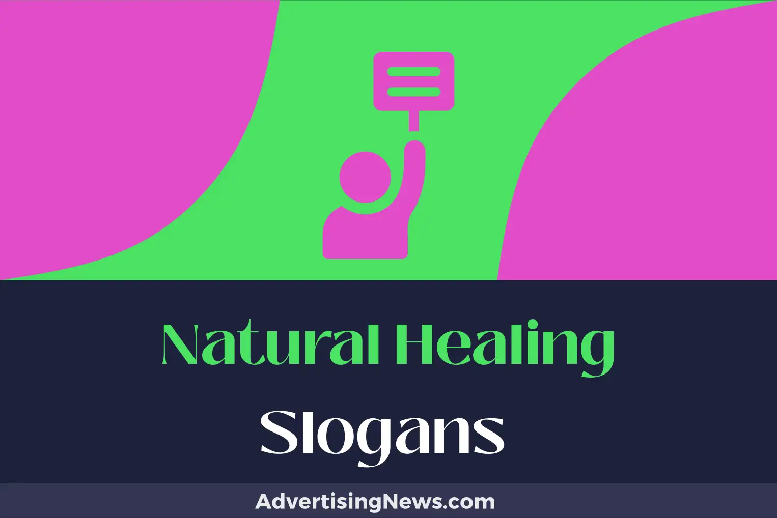 natural healing slogans