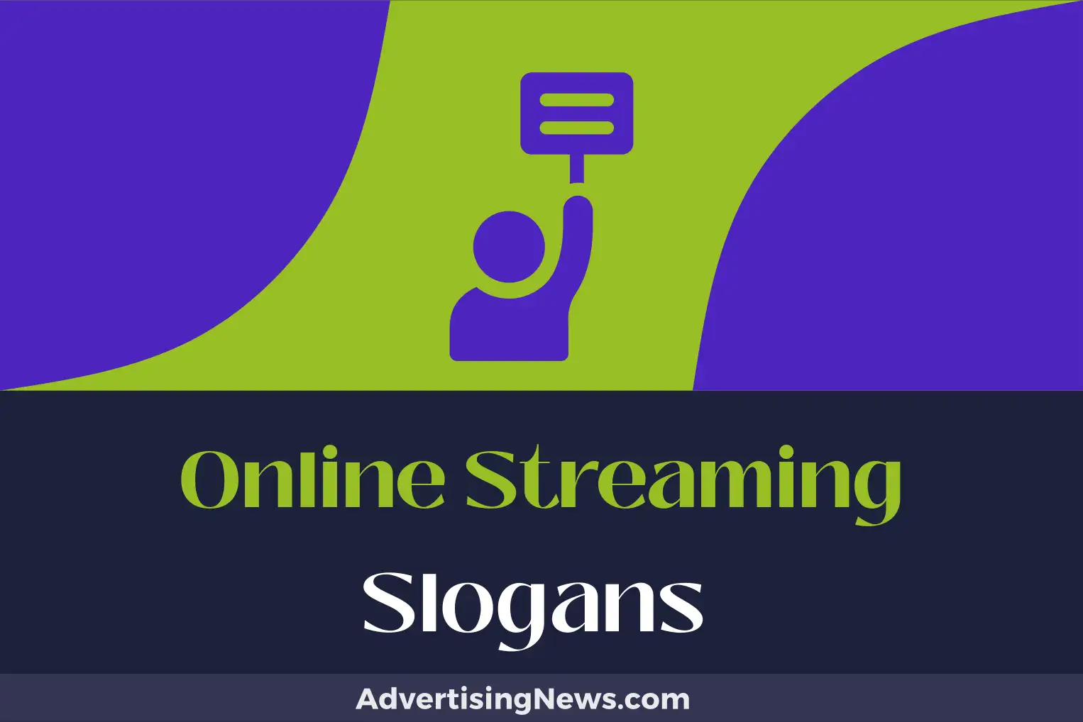 online streaming slogans
